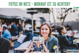 Fotos im Netz - worauf ist zu achten? Fotos im Netz - worauf ist zu achten?