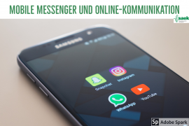 Mobile Messenger und Online-Kommunikation Mobile Messenger und Online-Kommunikation