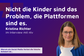 ntv_SocialMediaVerbot Gestaltete Grafik mit dem Zitat "Nicht die Kinder sind das Problem, die Plattformen sind es." und einem Bild von Kristina Richter