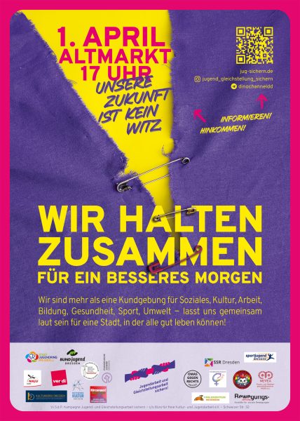 Plakat des Aktionstags am 01. April mit dem Titel "Wir halten zusammen für ein besseres Morgen"