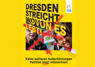 Motiv der Kampagne Dresden streicht wovon es lebt. Gelbes Plakat mit Foto von einem Event. Das Foto ist mit einem dicken roten Strich durchgestrichen